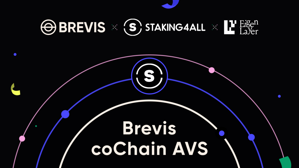 Staking4All Joins Brevis coChain AVS Mainnet As A Node&nbsp;Operator