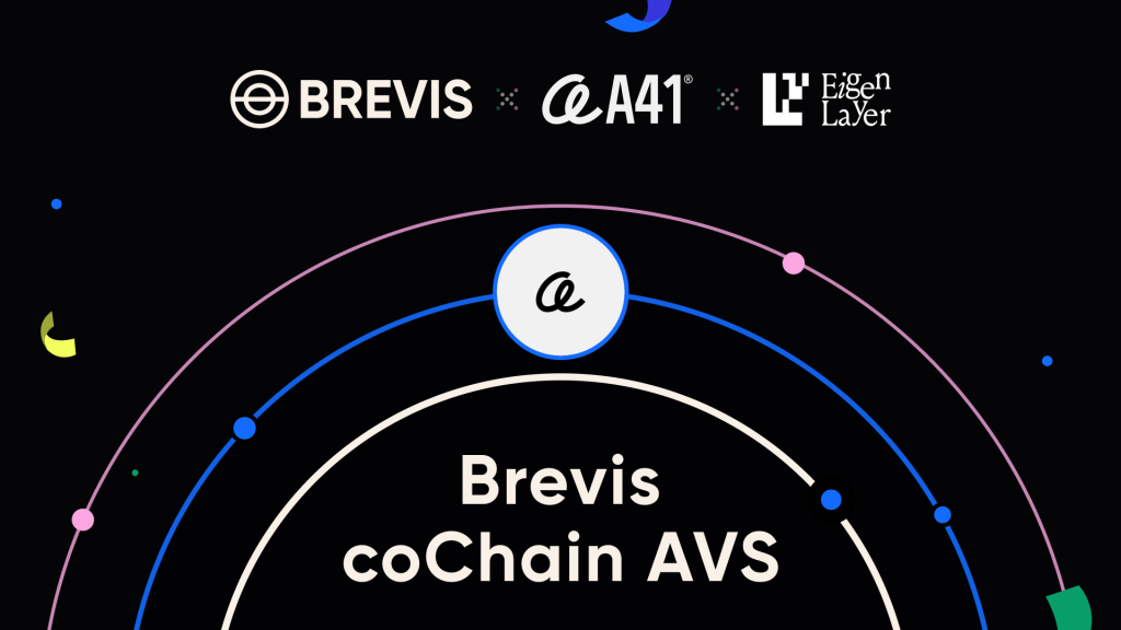 A41 Joins Brevis coChain AVS Mainnet As A Node&nbsp;Operator