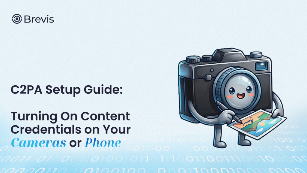 C2PA Setup Guide: Turning On Content Credentials on Your Camera or&nbsp;Phone